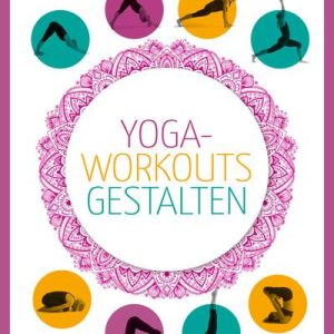 yoga workouts gestalten 100 Übungskarten