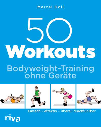 50 Workouts Bodyweight-Training o. Geräte